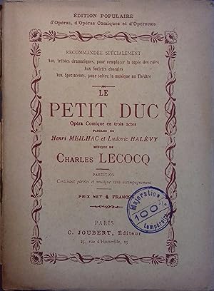 Le petit Duc. Opéra comique en trois actes. Sans date.Vers 1920.