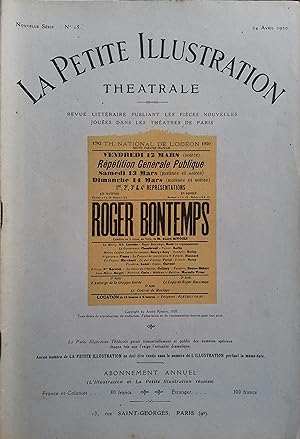 La Petite illustration théâtrale N° 15 : Roger Bontemps, pièce de André Rivoire. (Actes I et II s...