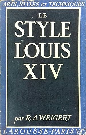 Le style Louis XIV.
