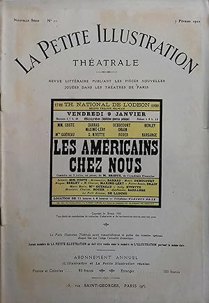 La Petite illustration théâtrale N° 11 : Les américains chez nous, pièce de Brieux. 7 février 1920.