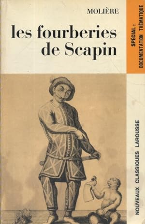 Les fourberies de Scapin. Comédie. Notice biographique, notice historique et littéraire, notes ex...
