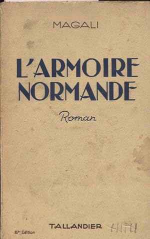 L'armoire normande. Roman.