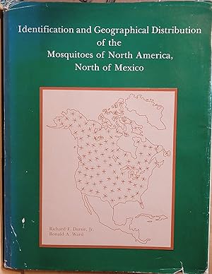 Identification and Geographic Distribution of the Mosquitoes of North America, North of Mexico
