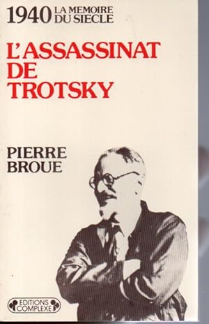 1940 L'assassinat de Trotsky