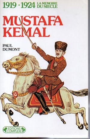 1919-1924 Mustafa Kemal