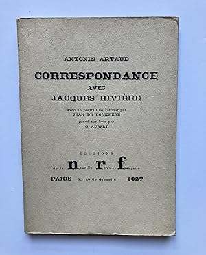Correspondance avec Jacques RIVIERE