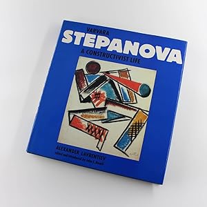Varvara Stepanova a Constructive Life book by Aleksandr Lavrentiev, John E. Bowlt Russian Artist