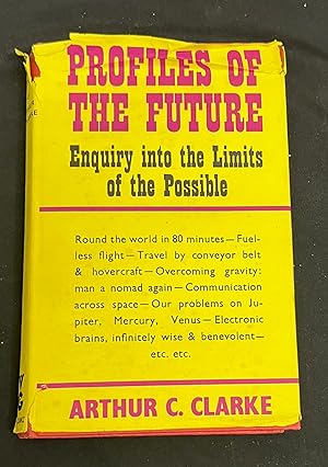 Profiles of the Future. An Enquiry into the Limits of the Possible
