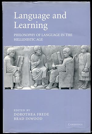 Language and Learning. Philosophy of Language in the Hellenistic Age. Proceedings of the Ninth Sy...