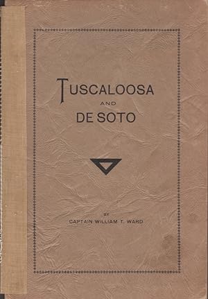 Tuscaloosa and De Soto Inscribed, signed by the author