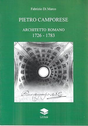 Pietro Camporese : architetto romano 1726-1783