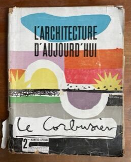 L'architecture d'aujourd'hui. Le Corbusier