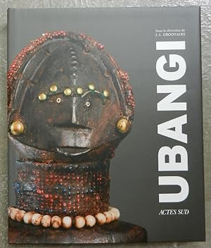 Ubangi. Arts et cultures au coeur de l'Afrique.