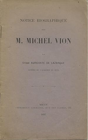 Notice biographique sur M. Michel Vion