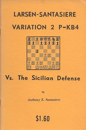 Larsen-Santasiere variation 2 P-KB4 vs. the Sicilian defense