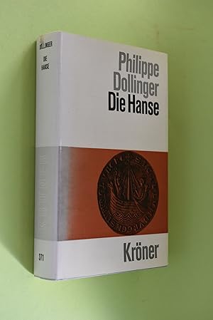 Die Hanse. [Übers. im Auftr. d. Hansischen Geschichtsvereins durch Marga u. Hans Krabusch] / Krön...