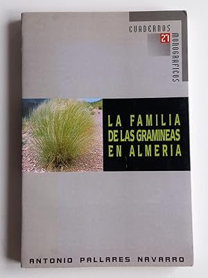 La familia de las gramíneas en Almería