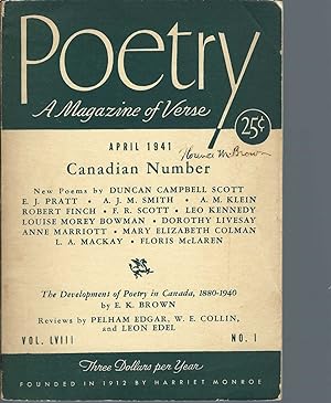 Poetry A Magazine Of Poetry. Vol. Lvlll, No. 1, April, 1941 Canadian Number