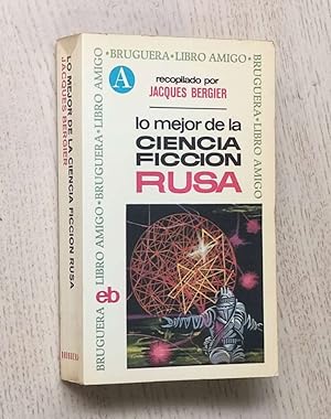 LO MEJOR DE LA CIENCIA FICCIÓN RUSA