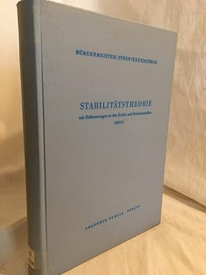 Stabilitätstheorie mit Erläuterungen zu den Knick- und Beulvorschriften, Teil 1: Stabilitätsprobl...