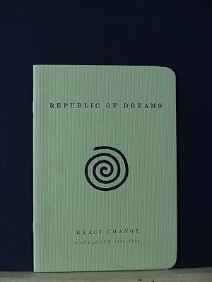 Republic of Dreams (Exact Change Catalogue 1995-1996