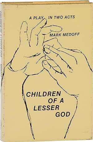 Children of a Lesser God (First Edition)