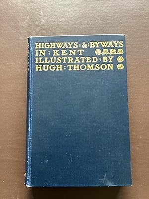 Highways and Byways in Kent