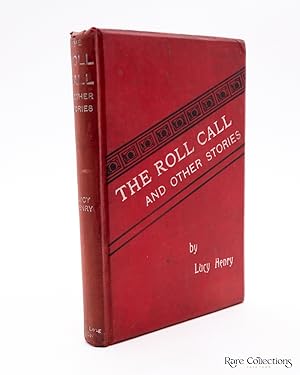 The Roll Call & Other Stories (Presentation Copy - Later Edition)