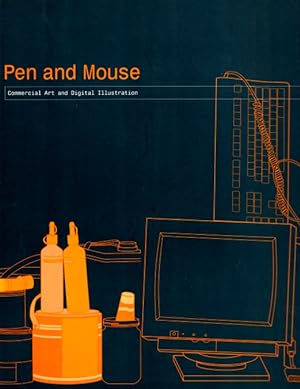 Pen and Mouse: Commercial Art and Digital Illustration