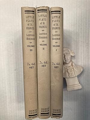 LITTLE PLAYS OF SAINT FRANCIS. Complete Edition in Three Volumes. Truda T. Weil's copies.