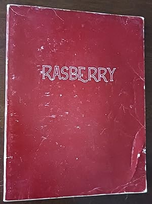 Rasberry Exercises: How to Start Your Own School and Make a Book