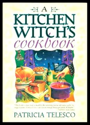 A KITCHEN WITCH'S COOKBOOK