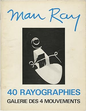 40 Rayographies (First Edition)