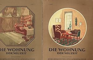 Die Wohnung der Neuzeit Radeberger Illustrierte Monatshefte für Wohnungskunst, Hausbau und verwan...