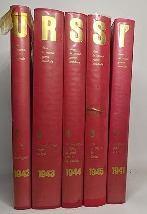 L' URSS dans la seconde guerre mondiale en 5 volumes: titres voir decription détaillée