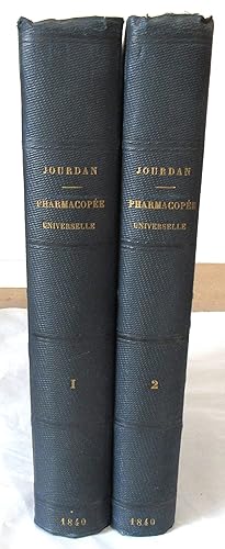 Pharmacopée Universelle ou Conspectus des Pharmacopées ; Seconde édition entièrement refondue et ...