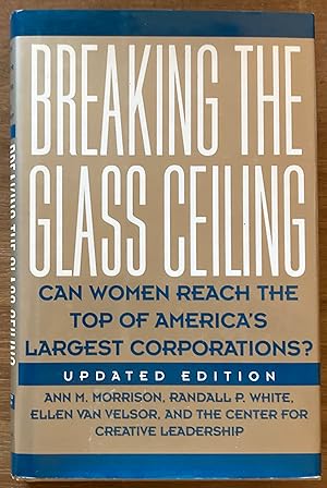 Breaking The Glass Ceiling: Can Women Reach The Top Of America's Largest Corporations?