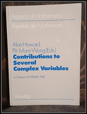 Contributions to several complex variables. In honour of Wilhelm Stoll ; [in October 1984 the Uni...