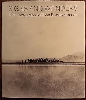 Signs and Wonders: The Photographs of John Beasley Greene