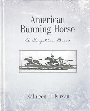 American Running Horse; A Forgotten Breed