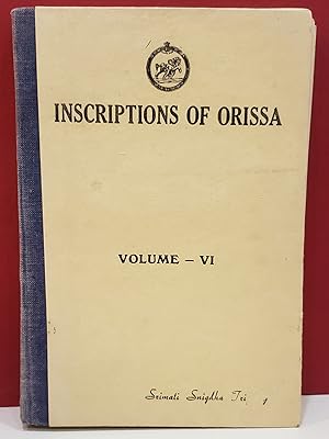 Inscriptions of Orissa Volume VI