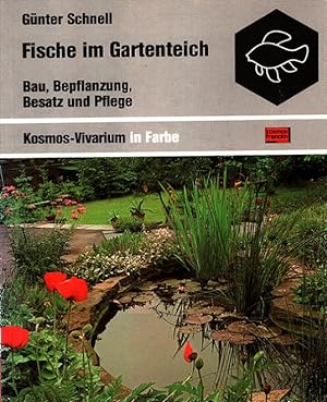 Fische im Gartenteich : Bau, Bepflanzung, Besatz und Pflege. [6 Tableaus mit 21 Farbzeichn. von K...