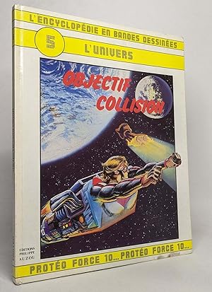 L'encyclopédie en bande dessinées 5 L'univers: Objectif collision