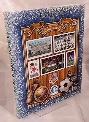 The History of Queens Park Rangers 1882-1990. (SIGNED).