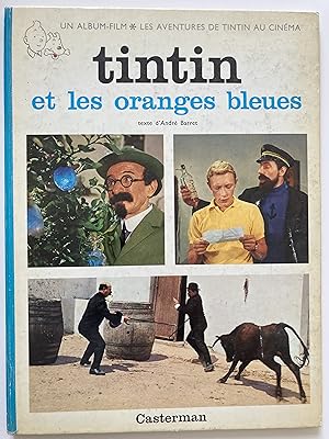 Tintin et les oranges bleues.