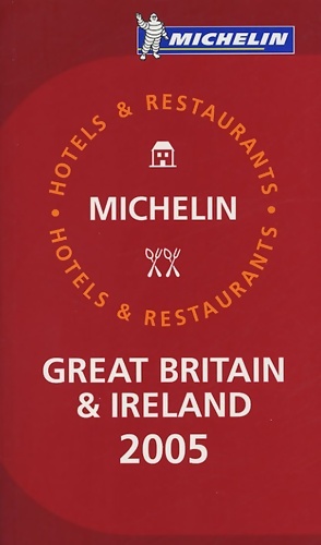 H?tels & restaurants : Great Britain and Ireland - Michelin
