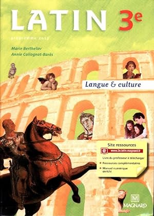 Latin 3e programme 2012 - Collectif