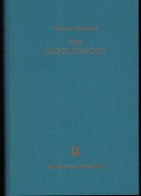 The Neo-Platonists. A study in the history of Hellenism. Fourth edition with a supplement on the ...