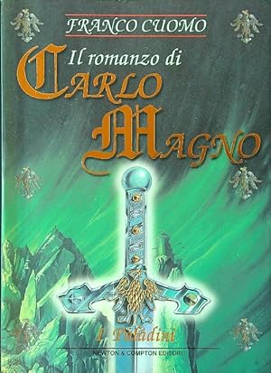 Il romanzo di Carlo Magno 3 - I Paladini