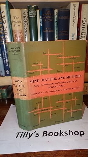 Mind, Matter, And Method: Essays In Philosophy And Science In Honor Of Herbert Feigl